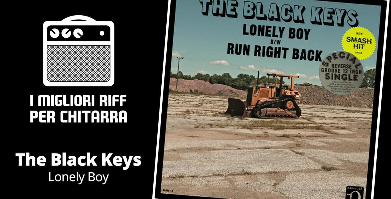 I migliori riff per chitarra in spartiti e tab – Black Keys – Lonely Boy