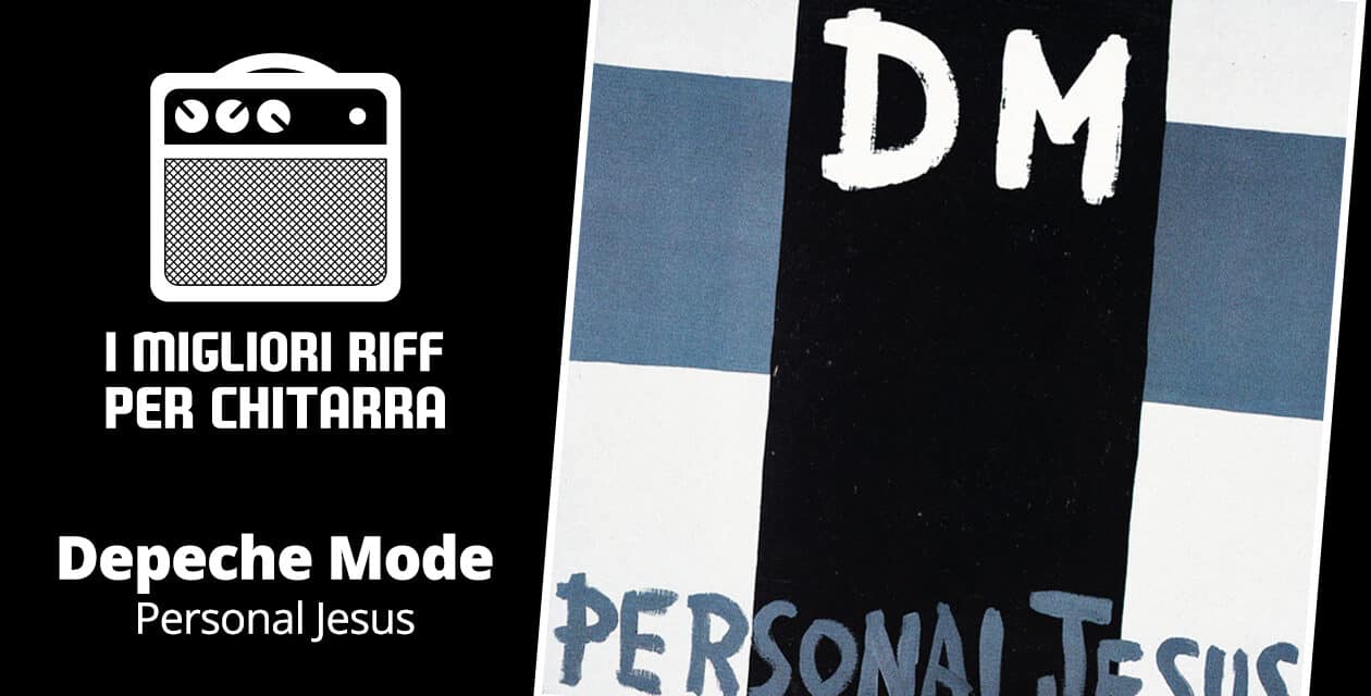 I migliori riff per chitarra in spartiti e tab – Depeche Mode – Personal Jesus