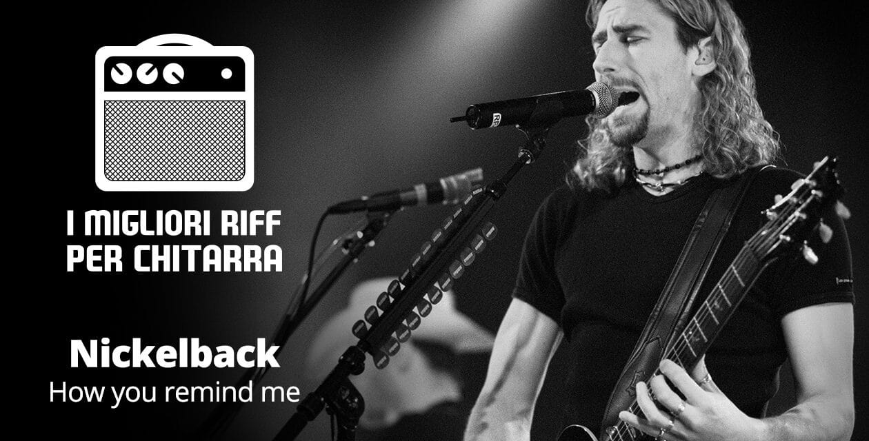 I migliori riff per chitarra in spartiti e tab – Nickelback – How you remind me