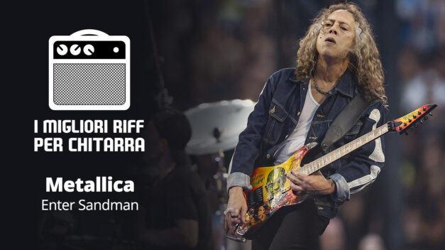 Enter Sandman – Metallica – I migliori riff per chitarra in spartiti e tab