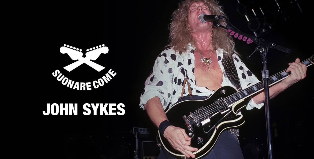 John Sykes: biografia, sound e strumentazione per suonare come lui