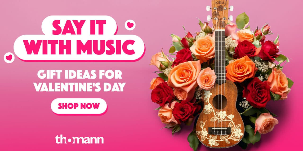 Thomann festeggia San Valentino con la campagna “Say It with Music”